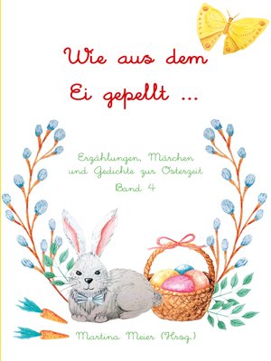 cover image of Erzählungen, Märchen und Gedichte zur Osterzeit Band 4
